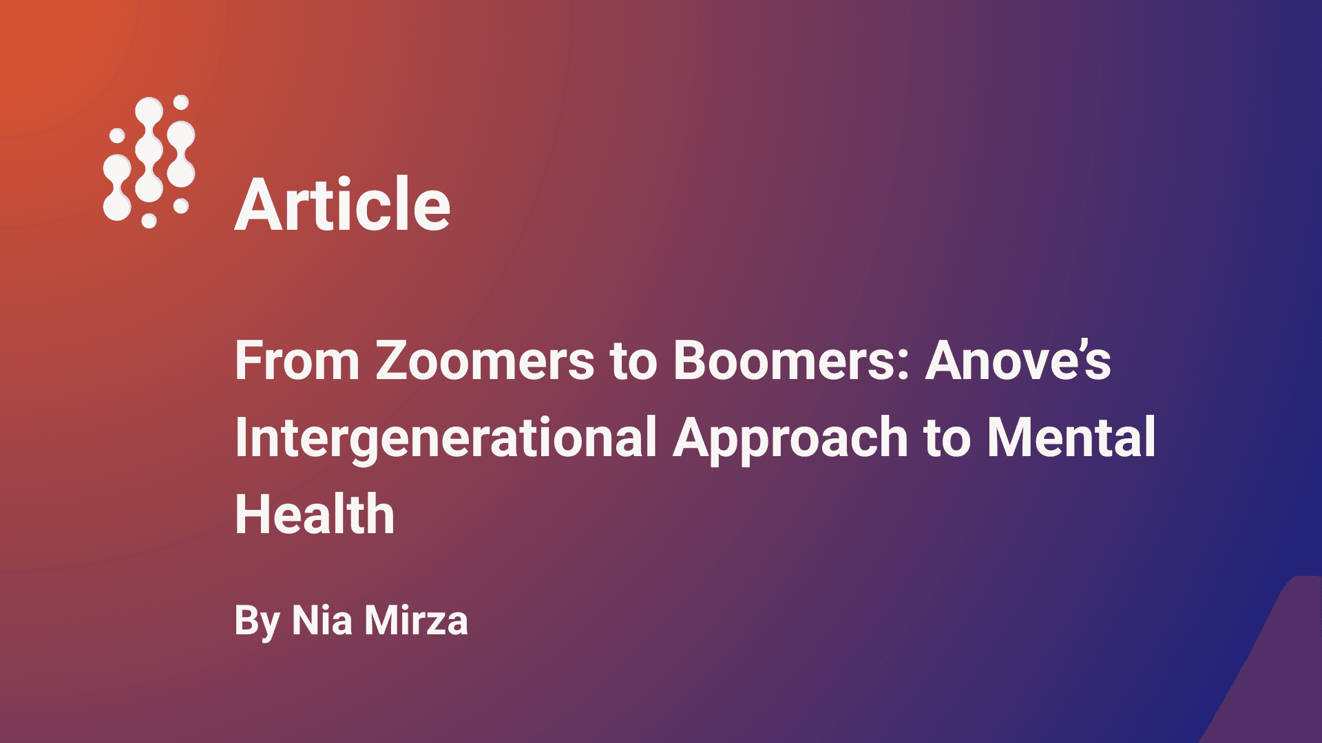 Des Zoomers aux Boomers : l’approche intergénérationnelle d’Anove en matière de santé mentale