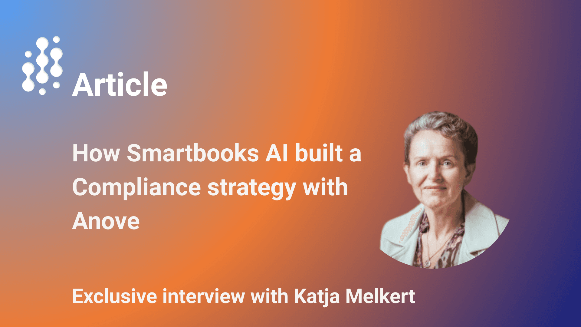 How Smartbooks AI built a Compliance strategy with Anove