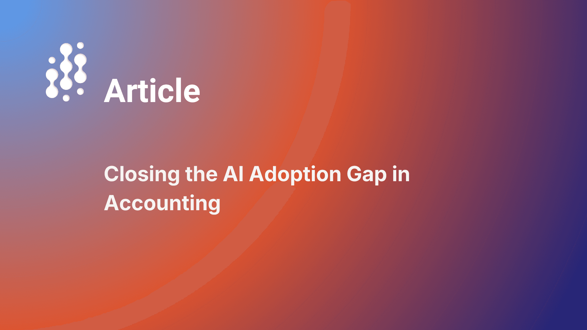 Closing the AI Adoption Gap in Accounting